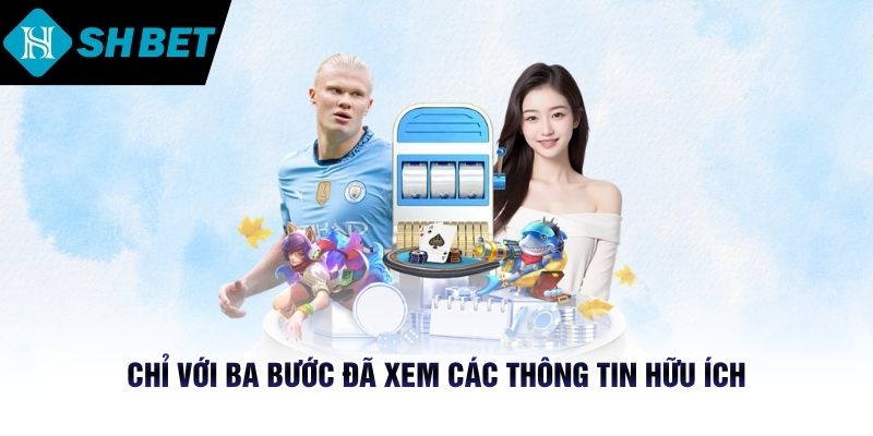 Chỉ với ba bước đã xem các thông tin hữu ích