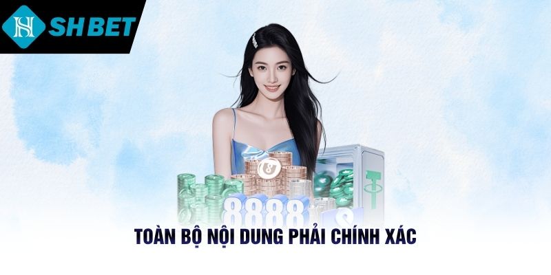 Toàn bộ nội dung phải xác