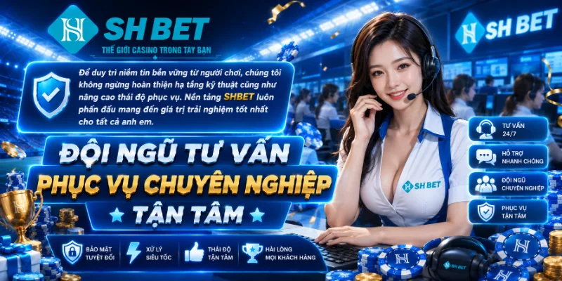Đội ngũ tư vấn phục vụ chuyên nghiệp tận tâm